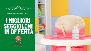 bimbi-creativi-black-friday-miglior-seggiolone-offerta